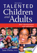 Talented children and adults : their development and education /