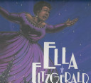 Ella Fitzgerald : the tale of a vocal virtuosa /