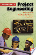 Project Engineering : the Essential Toolbox for Young Engineers.