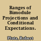 Ranges of Bimodule Projections and Conditional Expectations.