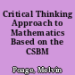 Critical Thinking Approach to Mathematics Based on the CSBM Research