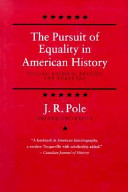 The pursuit of equality in American history /