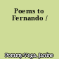 Poems to Fernando /