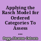 Applying the Rasch Model for Ordered Categories To Assess the Relationship between Response Choice Content and Category Threshold Disorder