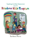 Teaching Conflict Resolution with the Rainbow Kids Program
