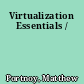 Virtualization Essentials /