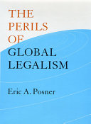 The perils of global legalism /
