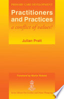 Practitioners and practices : a conflict of values? /