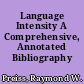 Language Intensity A Comprehensive, Annotated Bibliography /