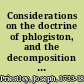 Considerations on the doctrine of phlogiston, and the decomposition of water