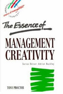 The essence of management creativity /