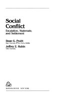 Social conflict : escalation, stalemate, and settlement /