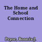 The Home and School Connection