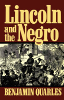 Lincoln and the Negro /