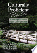 Culturally proficient practice : supporting educators of English learning students /