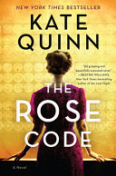 The rose code : a novel /