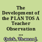 The Development of the PLAN TOS A Teacher Observation Scale for Individualized Instruction /