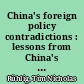 China's foreign policy contradictions : lessons from China's R2P, Hong Kong, and WTO policy /