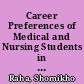 Career Preferences of Medical and Nursing Students in Uttar Pradesh /