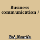 Business communication /