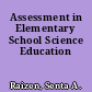 Assessment in Elementary School Science Education