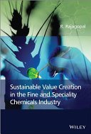 Sustainable Value Creation in the Fine and Speciality Chemicals Industry.