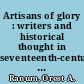 Artisans of glory : writers and historical thought in seventeenth-century France /