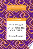 The ethics of choosing children