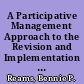 A Participative Management Approach to the Revision and Implementation of a Lunch Schedule in an Urban Elementary School