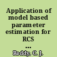 Application of model based parameter estimation for RCS frequency response calculations using method of moments