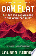 Oak Flat : fight for sacred land in the American west /