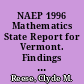 NAEP 1996 Mathematics State Report for Vermont. Findings from the National Assessment of Educational Progress