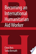 Becoming an international humanitarian aid worker
