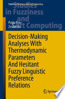 Decision-making analyses with thermodynamic parameters and hesitant fuzzy linguistic preference relations