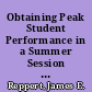 Obtaining Peak Student Performance in a Summer Session Principles of Speech Course