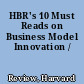 HBR's 10 Must Reads on Business Model Innovation /