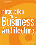 Introduction to business architecture /