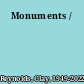 Monuments /
