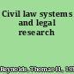 Civil law systems and legal research