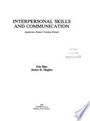 Interpersonal skills and communication : apprentice related training module /