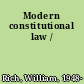 Modern constitutional law /