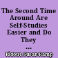 The Second Time Around Are Self-Studies Easier and Do They Have More Impact If School's Personnel Have Been through the Process Before? /