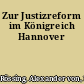 Zur Justizreform im Königreich Hannover