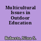 Multicultural Issues in Outdoor Education