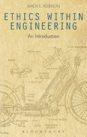 Ethics within engineering : an introduction /