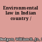 Environmental law in Indian country /