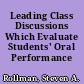 Leading Class Discussions Which Evaluate Students' Oral Performance