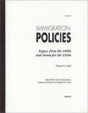 Immigration policies : legacy from the 1980s and issues for the 1990s /