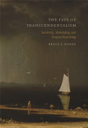 The fate of transcendentalism : secularity, materiality, and human flourishing /