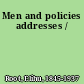 Men and policies addresses /
